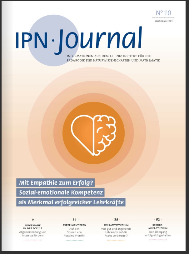 IPN Journal Nr.10: Mit Empathie zum Erfolg? Sozial-emotionale Kompetenz als Merkmal erfolgreicher Lehrkräfte.