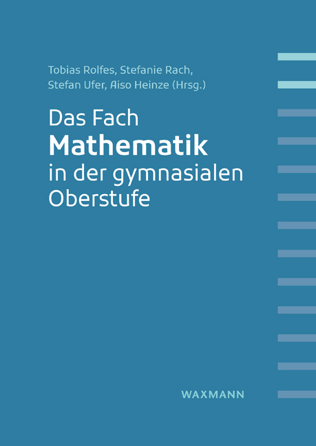Sammelband "Das Fach Mathematik in der gymnasialen Oberstufe"